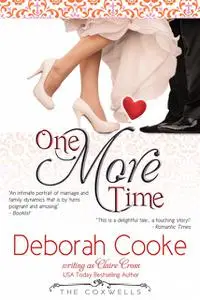 «One More Time» by Claire Cross, Deborah Cooke