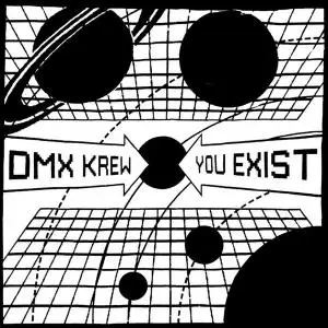 DMX Krew - You Exist (2016)