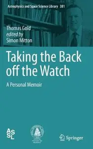 Taking the Back off the Watch: A Personal Memoir