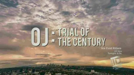 Investigation Discovery - OJ: Trial of the Century (2015)