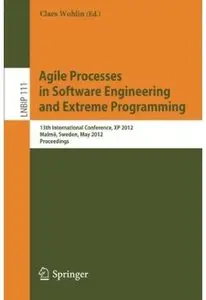 Agile Processes in Software Engineering and Extreme Programming [Repost]