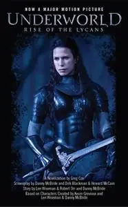 «Underworld: Rise of the Lycans» by Greg Cox