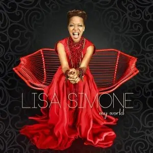 Lisa Simone - My World (2016)
