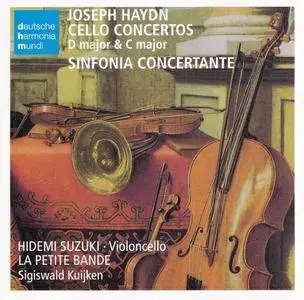 Haydn Joseph - Cello Concertos, Sinfonia Concertante (Sigiswald Kuijken, Hidemi Suzuki, La Petite Bande) [2012 / 1998]