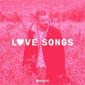Justin Timberlake - Love Songs (2018) {Apple Music} **[RE-UP]**