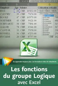 Les fonctions du groupe Logique avec Excel - Vincent Isoz