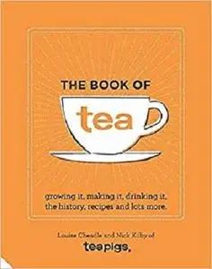 The Tea Book: All Things Tea