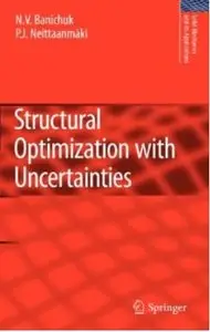 Structural Optimization with Uncertainties [Repost]