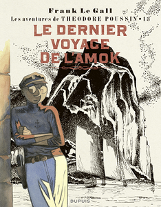 Les Aventures de Théodore Poussin - Tome 13 - Le dernier voyage de l'Amok (2018)