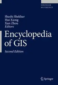 Encyclopedia of GIS, Second Edition (repost)