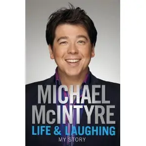 Life and Laughing: My Story