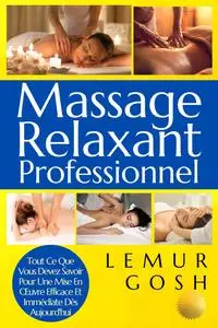 Massage Relaxant Professionnel - Lemur Gosh