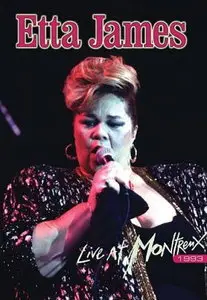 Etta James - Live at Montreux 1993 (2012)