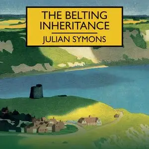 «The Belting Inheritance» by Julian Symons