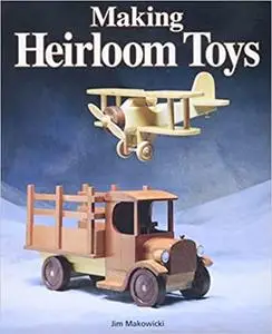 Making Heirloom Toys