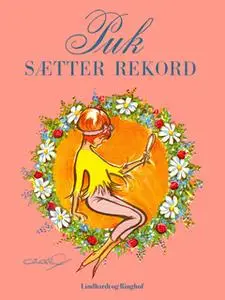«Puk sætter rekord» by Lisbeth Werner