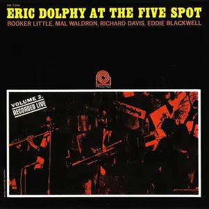 Eric Dolphy - At The Five Spot Vol. 1-2 (1961-1963) [Reissue 2008-2009]