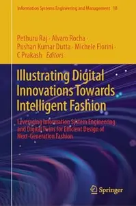 Illustrating Digital Innovations Towards Intelligent Fashion