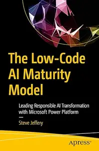 The Low-Code AI Maturity Model