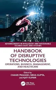 Handbook of Disruptive Technologies