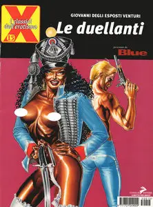 I Classici Dell'Erotismo - Volume 15 - Le Duellanti