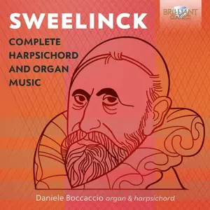 Daniele Boccaccio - Jan Pieterszoon Sweelinck: Complete Harpsichord and Organ Music [6CDs] (2020)