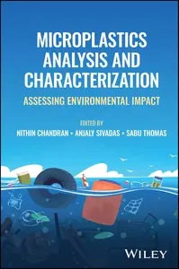 Microplastics Analysis and Characterization: Assessing Environmental Impact