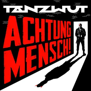 Tanzwut - Achtung Mensch! (2024)