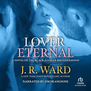 Lover Eternal, The Black Dagger Brotherhood