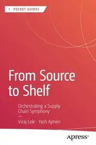 From Source to Shelf: Orchestrating a Supply Chain Symphony