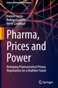 Pharma, Prices and Power
