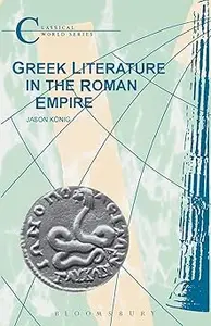Greek Literature in the Roman Empire