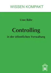 Controlling in der öffentlichen Verwaltung