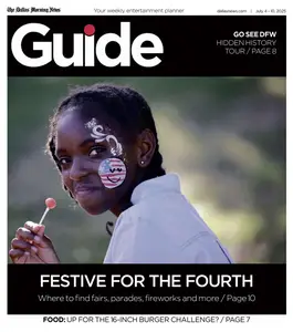 The Dallas Morning News Guide - July 4, 2025