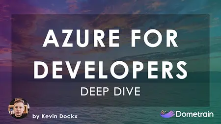 Deep Dive: Azure for Developers