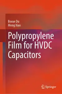 Polypropylene Film for HVDC Capacitors