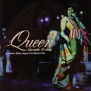 Queen - Operatic Ecstasy (2004)