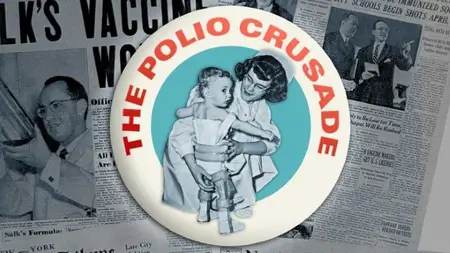 PBS American Experience - The Polio Crusade (2009)