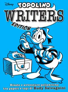 Speciale Disney - Volume 89 - Topolino Writers Edition - Rudy Salvagnini