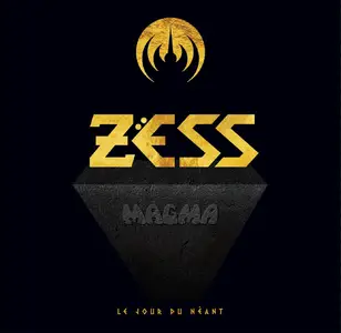 Magma - Zëss (Le Jour De Néant) (2019)