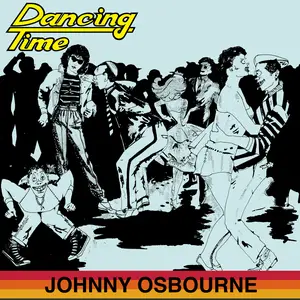 Johnny Osbourne - Dancing Time (1994/2026) [Official Digital Download 24/96]