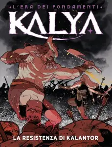 Kalya N.20 - La resistenza di Kalantor (Bugs Comics 2024-06)