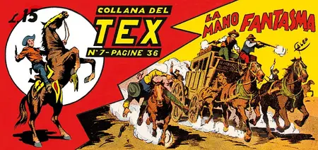 Le Strisce Di Tex - Tome 4 - Tex 7 - La Mano Fantasma