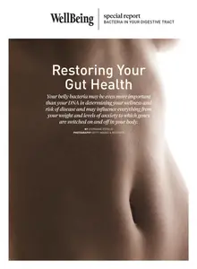 WellBeing Special Report - Issue 154 - Restoring Your Gut Health