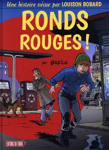 Louison Bobard - Tome 1 - Ronds Rouges!