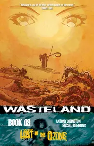 Wasteland v08 - Lost in the Ozone (2013) (Digital) (Zone-Empire