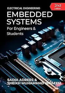 Embedded Systems : For Engineers and Students