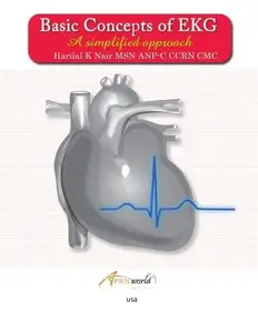 Basic Concepts of EKG: A Simplified Approach (Repost)