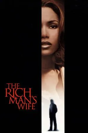 The Rich Man's Wife (1996)