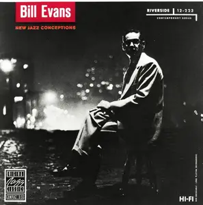 Bill Evans - New Jazz Conceptions (1957) [Reissue 1987]